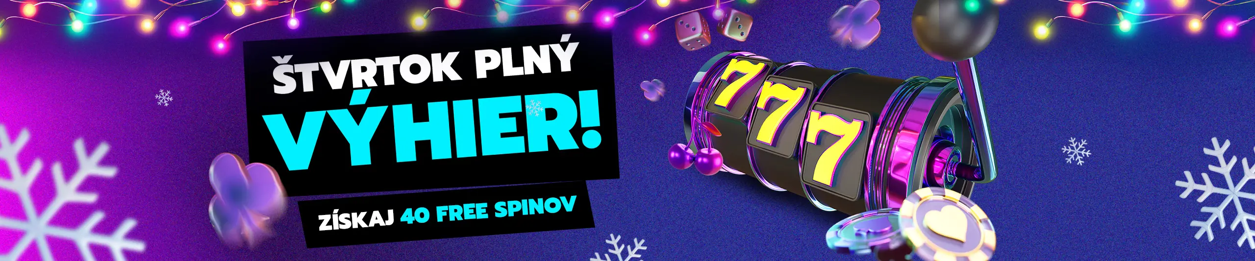 Štvrtok plný výhier - získaj 40 free spinov.