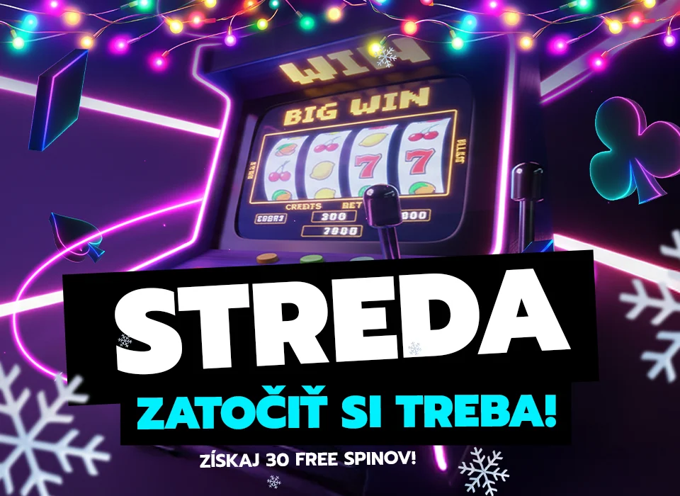 Streda free spiny - Streda zatočiť si treba - 30 free spinov!